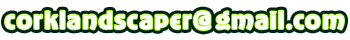 corklandscaper@gmail.com